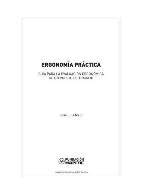 Solution Ergonomia Practica Guia Para La Evaluacion Ergonomica De Un