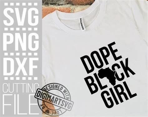 Dope Black Girl Svg Melanin Svg Black Girl Magic African Etsy