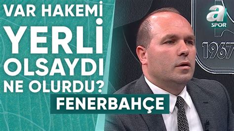 Sava Orlu Fenerbah E Ma Nda Sivasspor Un Penalt Kazand