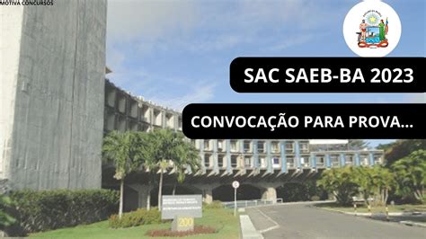 Processo Seletivo Saeb Ba Convoca O Para Prova Objetiva Youtube