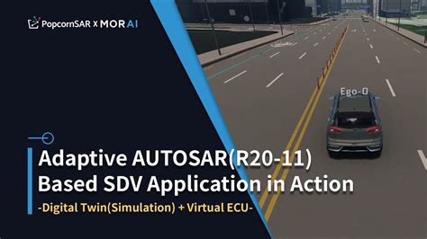 Popcornsar Adaptive Autosar R Based Sdv Application In Action