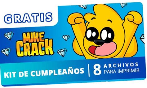 Kit De Cumplea Os De Mikecrack Imprimible Gratis Incluye