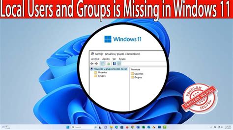 Fix How To Enable Local Users And Groups Management In Windows 11