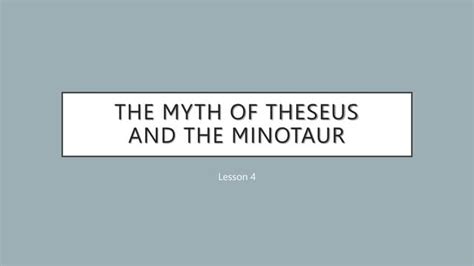 The Myth of Theseus and the Minotaur Lesson | PPT