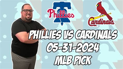 Philadelphia Phillies Vs St Louis Cardinals 53124 Mlb Pick