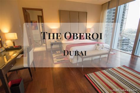 The Oberoi Dubai - A luxurious city retreat where hospitality is key