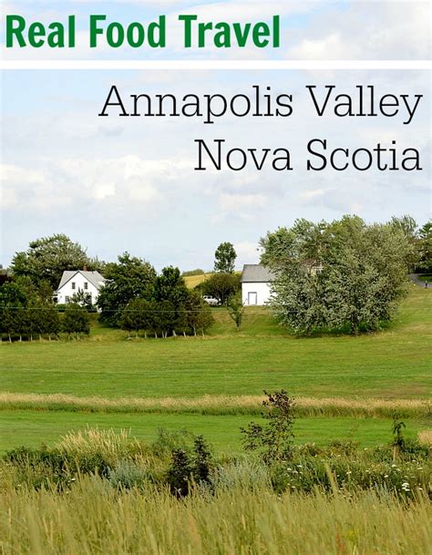 Real Food Travel Annapolis Valley Nova Scotia