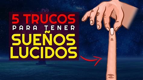 5 Trucos para Tener Sueños Lucidos 🌙 Muy Fácil !!! - YouTube