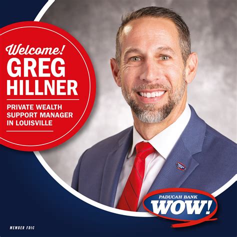 Paducah Bank - Join us in welcoming Greg Hillner as the Private Wealth