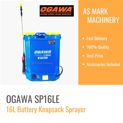 Ogawa SP16LE 16L Battery Sprayer Disinfectant Sanitize Heavy Duty Pam