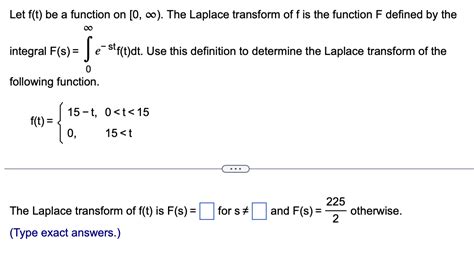 Solved Let F T Be A Function On [0 ∞ The Laplace