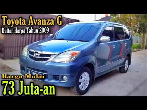 Info Harga Mobil Bekas Toyota Avanza Type G Tahun Cc