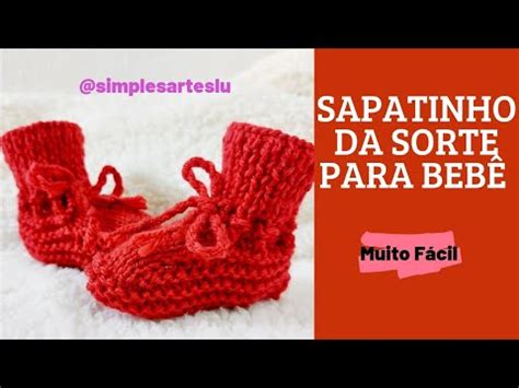 Sapatinho da Sorte para Bebê em Tricô facil iniciante trico tejer