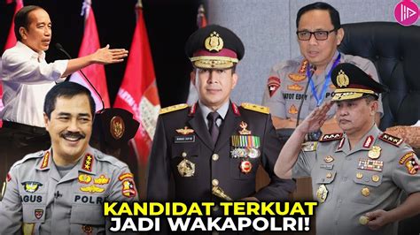 Berebut Tahta Wakapolri Deretan Jenderal Bintang Tiga Yang Berpotensi