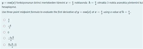 Solved y cos x fonksiyonunun birinci mertebeden türevini Chegg