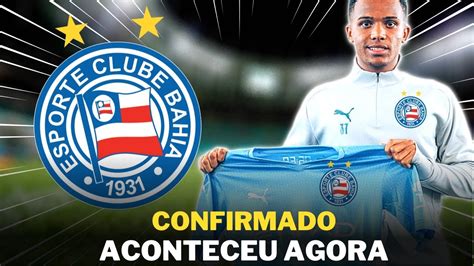 CONFIRMADO ATACANTE CHEGA AO BAHIA PARA ASSINAR CONTRATO NOTÍCIAS