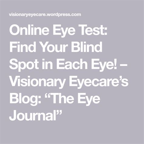 Online Eye Test: Find Your Blind Spot in Each Eye! | Eye test, Finding ...