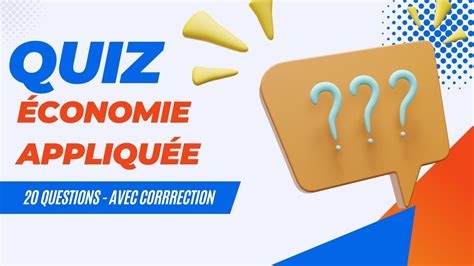 QUIZ en Économie appliquée QCM YouTube