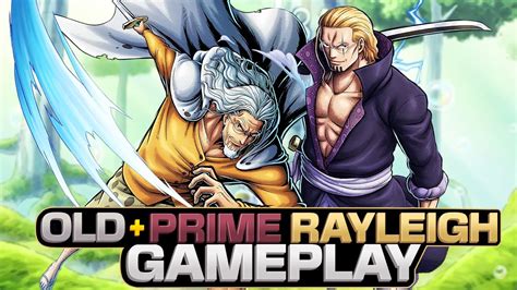 Old + Prime Rayleigh Gameplay | One Piece Bounty Rush - YouTube