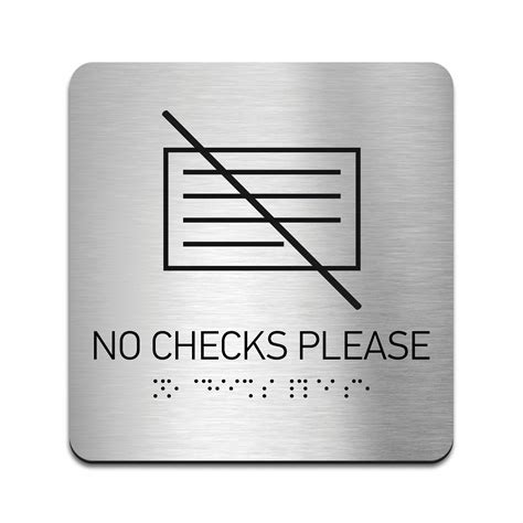 No Checks Please Sign Steel Sign Bsign