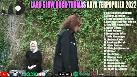 Biar Tinggal Kenangan Thomas Arya Lagu Thomas Arya Full Album 2022