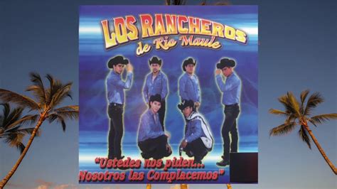 Los Rancheros De Rio Maule Paloma Sin Nido YouTube Music