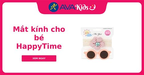 Mắt kính gọng nude HappyTime chính hãng thời trang giảm giá ưu đãi hấp dẫn AVAKids