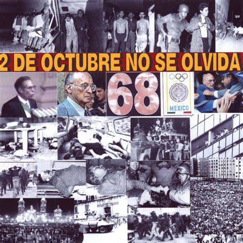 Sergio Buendia 2 De Octubre 1968 El Día Que No Se Olvida