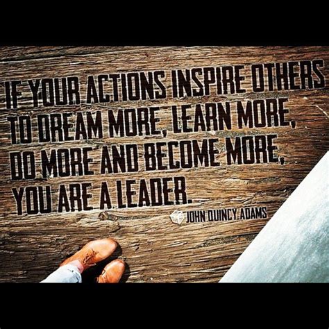 The Top Ideas About John Quincy Adams Leadership Quote Home