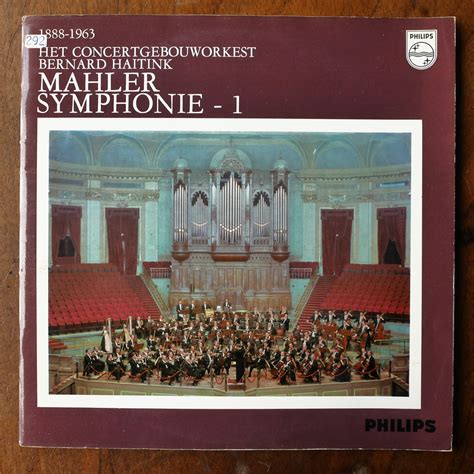 Mahler Symphony No 1 ConcertGebouw Orch Bernard Hait Flickr