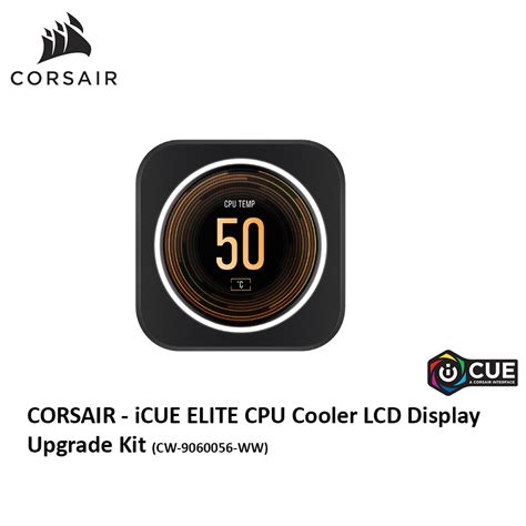 Corsair Icue Elite Cpu Cooler Lcd Display Upgrade Kit Cw 9060056 Ww Cw 9060066 Ww Black