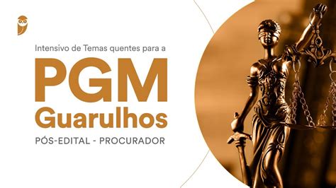 Curso Intensivo de Temas quentes PGM Guarulhos pós edital Procurador