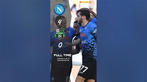 Napoli Vs Sassuolo 4 0 Youtube