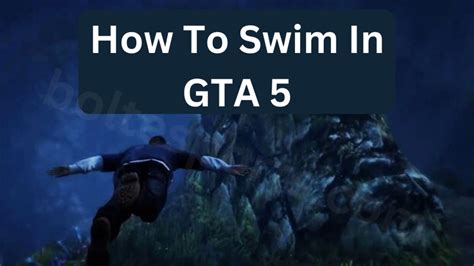 How To Swim In GTA 5