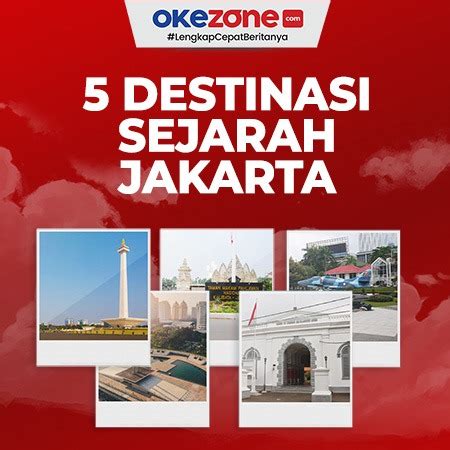 Hari Pahlawan 10 November Ini 5 Destinasi Sejarah Yang Bisa Dijelajahi