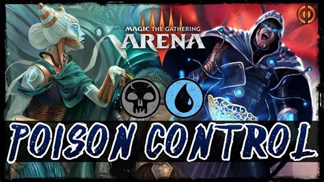 Poison Your Mind Mtg Arena Dimir Toxic Poison Counters Control Zero