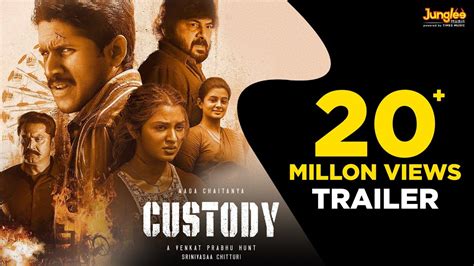 Custody Trailer Telugu Naga Chaitanya Krithi Shetty Yuvan