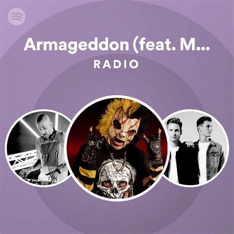 Armageddon (feat. Messinian) Radio - playlist by Spotify | Spotify