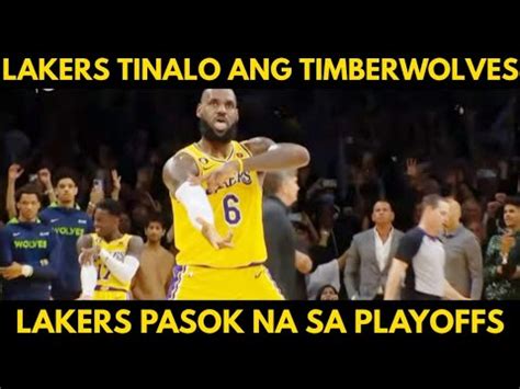 Lakers Pasok Na Sa Playoffs Tinalo Ang Timberwolves Sa Play In Youtube