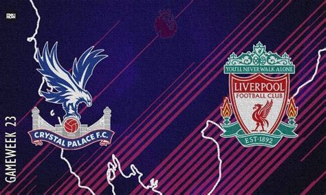 Crystal Palace Vs Liverpool Match Preview Pl 202122