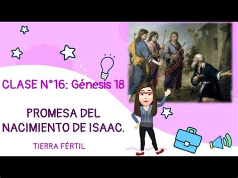 PROMESA DEL NACIMIENTO DE ISAAC GÉNESIS 18 CLASE N16 YouTube