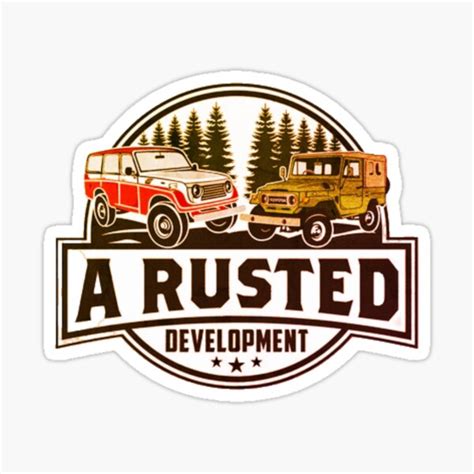 Toyota Land Cruiser A Rusted Development Sticker For Sale By Beauty Secret Redbubble