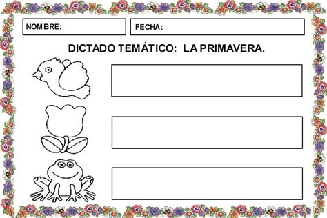 Fichas Para Realizar Dictados TemÁticos La Primavera Actividades Infantil