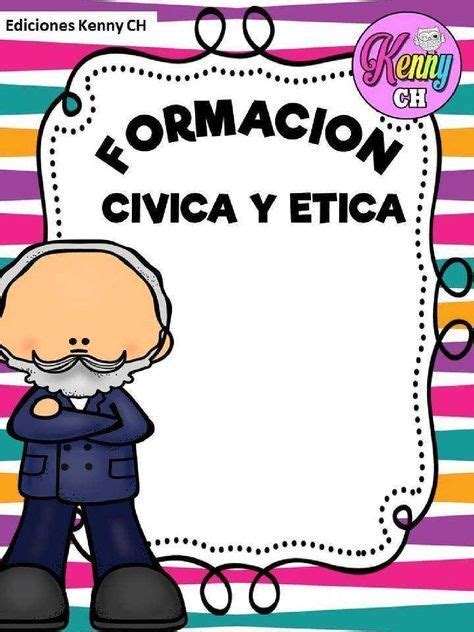 List Of Pinterest Formacion Civica Y Etica Caratulas Pictures A9a Artofit