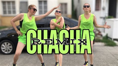 CHA CHA REMIX DJ ERICNEM DANCE CHOREO BY IVES DANCE FITNESS YouTube