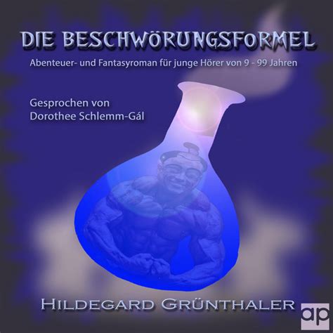 Beschwörungsformel Abenteuer und Fantasyroman für junge Leser von