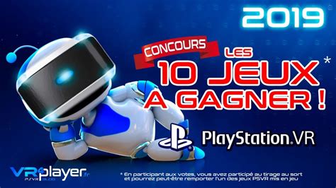 Playstation Vr Le Top Des Meilleurs Jeux Du Psvr Depuis Sa Sortie