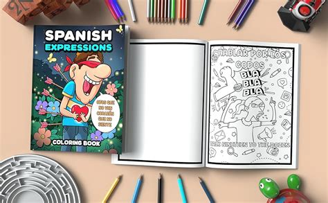 Spanish idioms and expressions Coloring Book: Learn Spanish & English while coloring: Grajales N ...