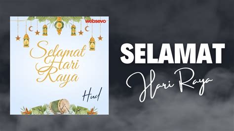 Hud Selamat Hari Raya Official Music Visualization Youtube Music