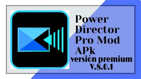 Powerdirector Edici N Premium Ltima Versi N Full El Mejor Editor